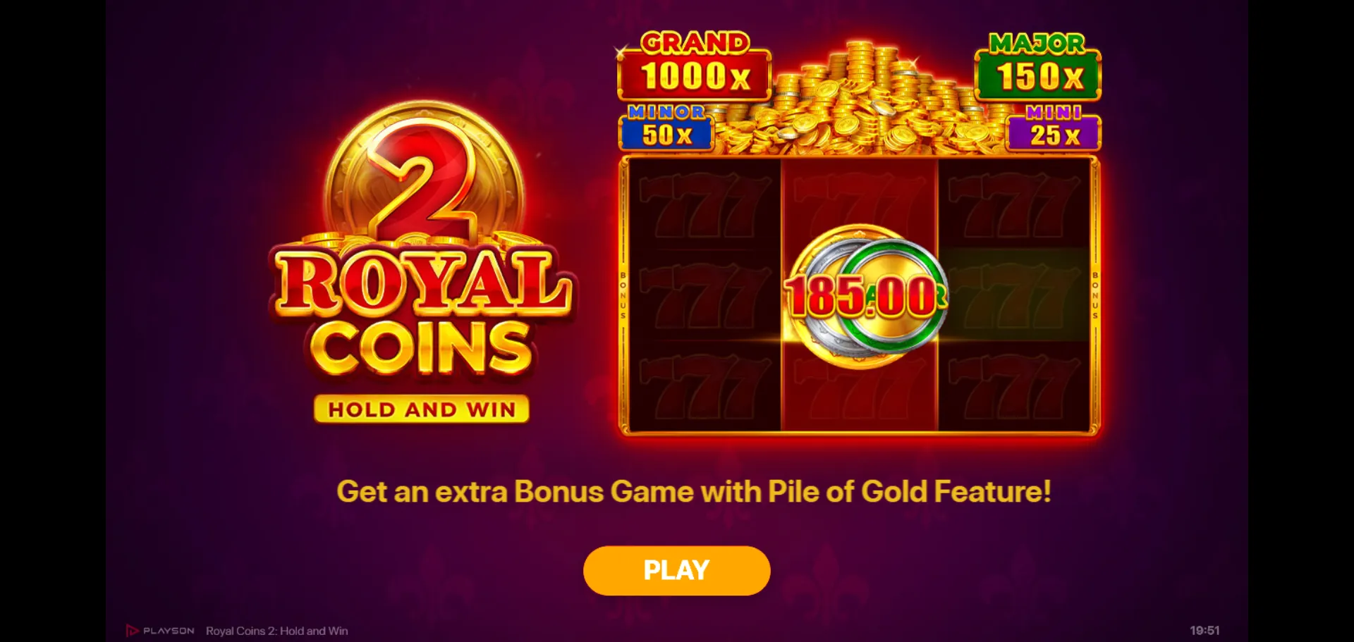 Royal Coins 2 intro screen with the Pile of Gold teaser and the four jackpot tiers Grand 1000x, Major 150x, Minor 50x, Mini 25x before the first spin